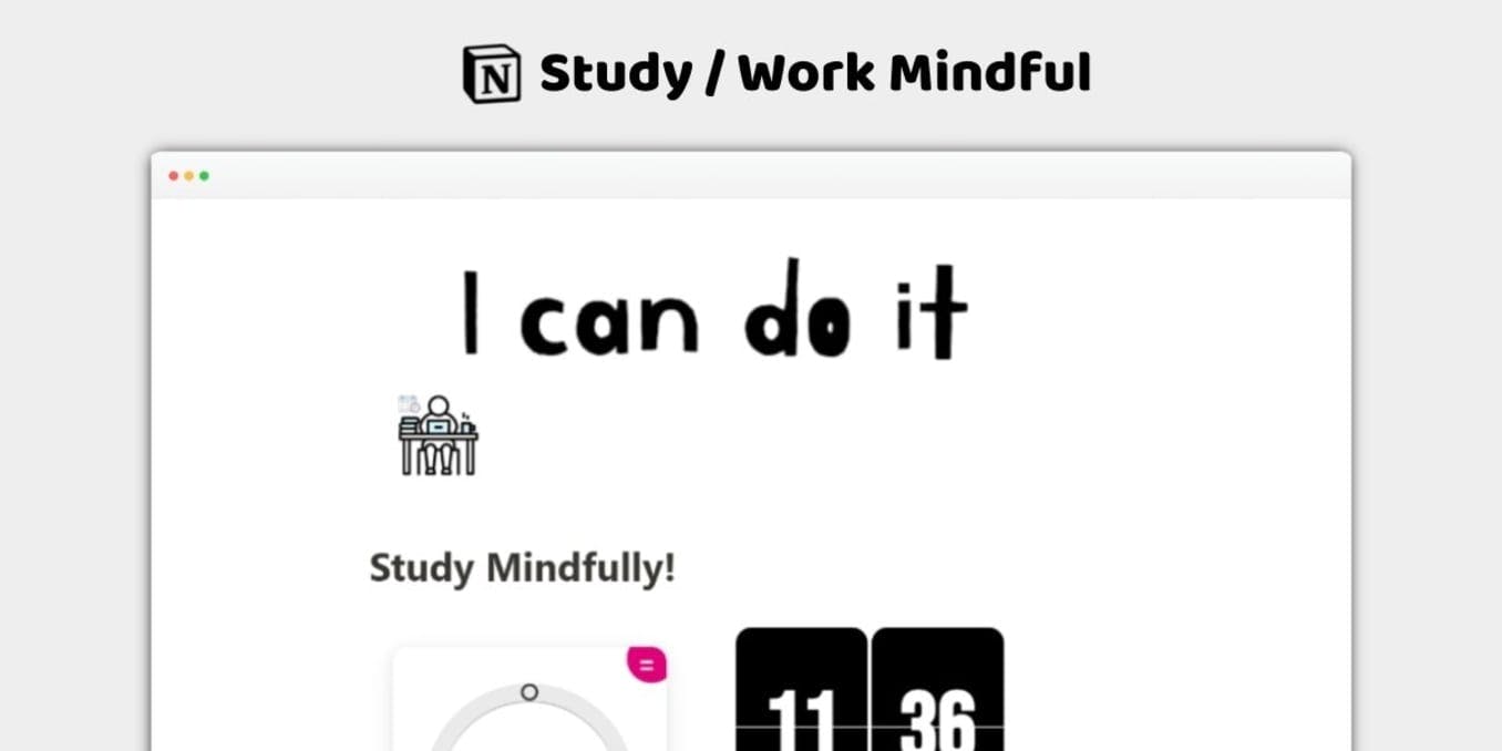 The Mindful Work / Study Page