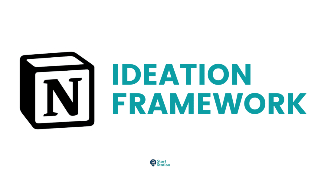 The Ideation Framework