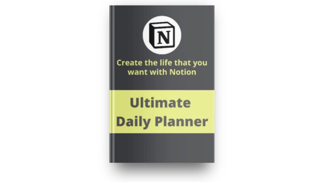 The Ultimate Notion Daily Planner
